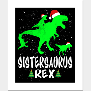 Sister T Rex Matching Family Christmas Dinosaur Shirt Posters and Art